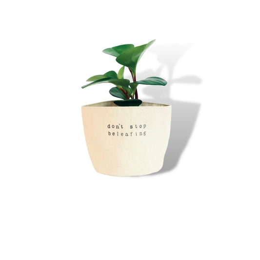 Canvas Planter 6" don't stop beleafing