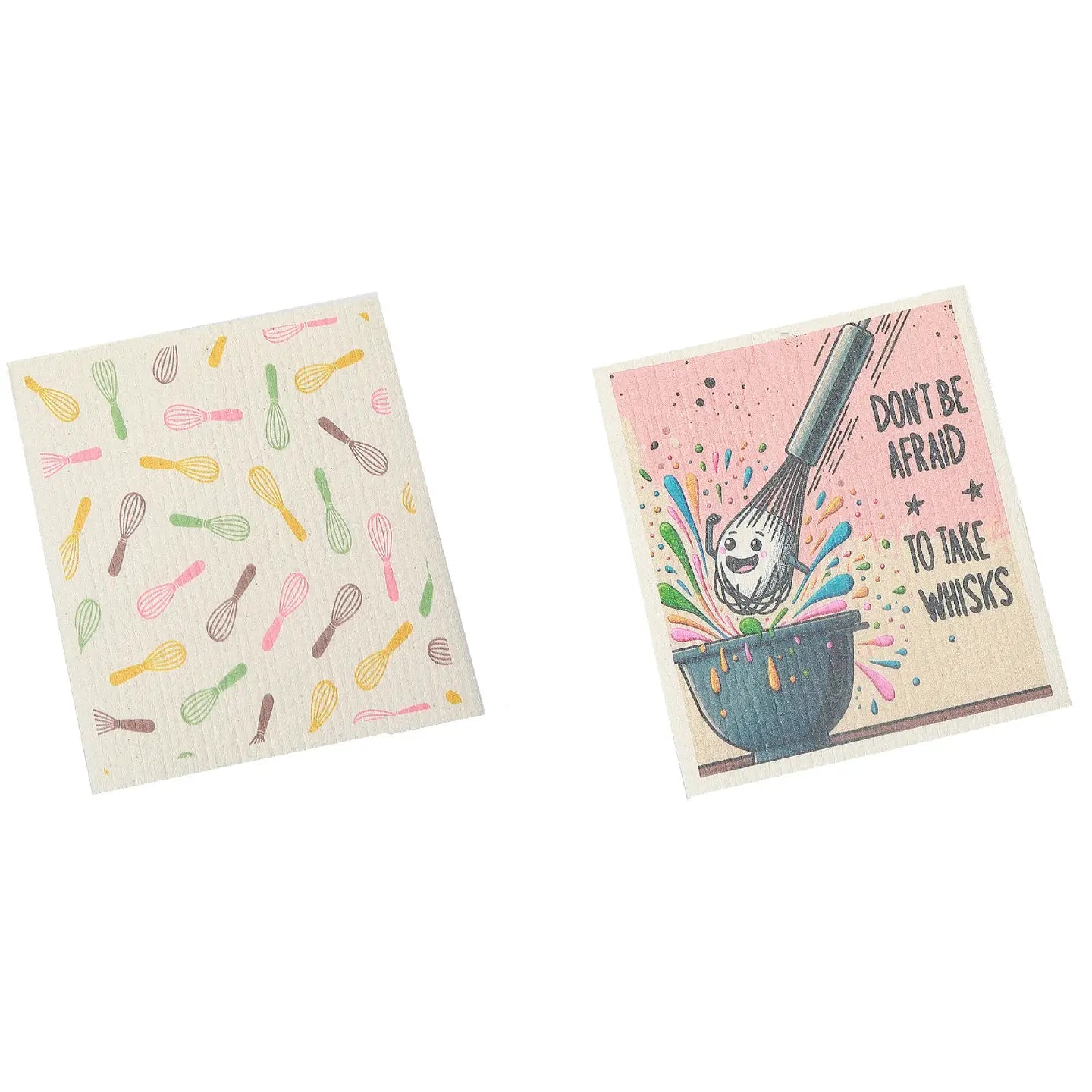 Swedish Dish Cloth 2Pc Don't Be Affraid To Take Whisks