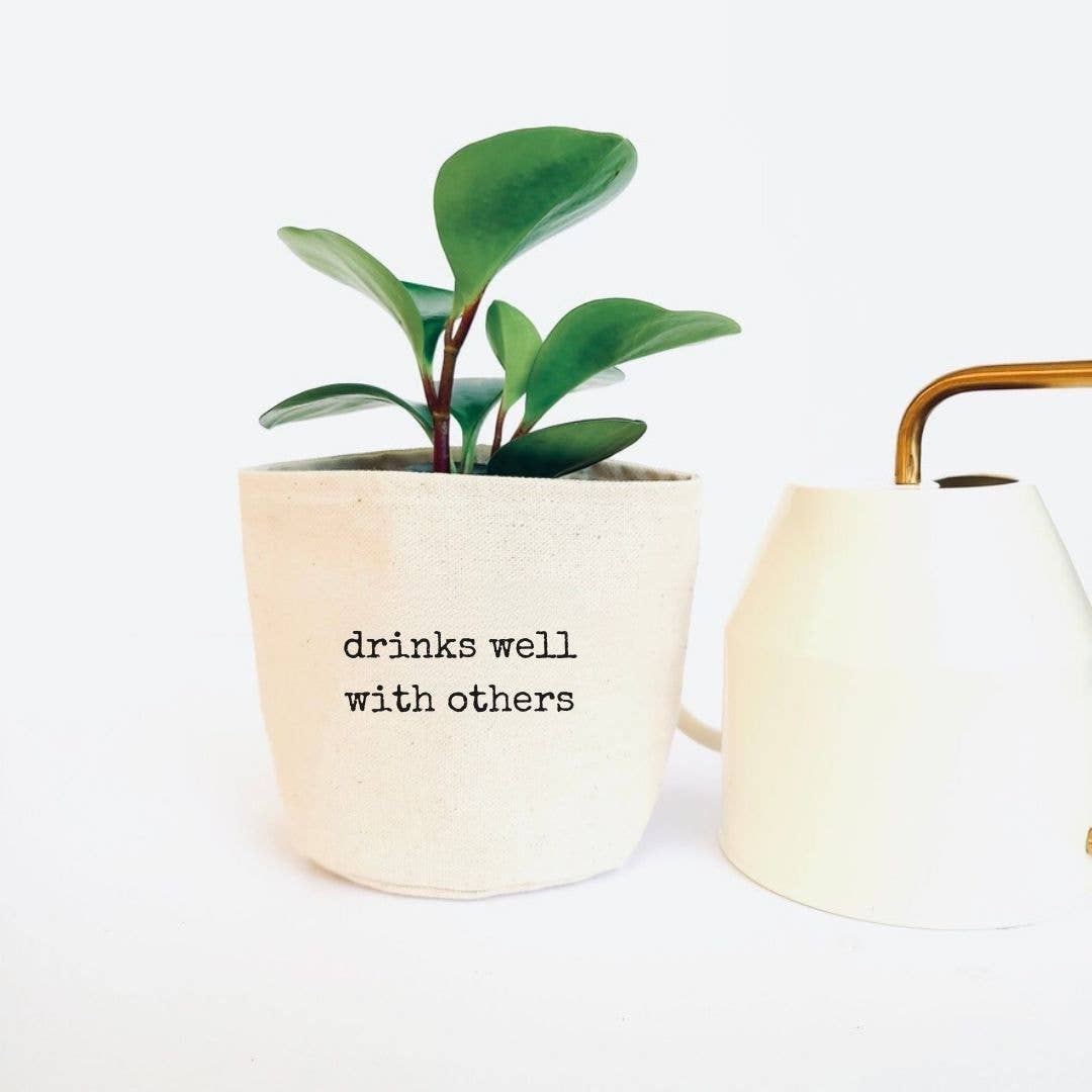 Drinks well with others Canvas Plant Pot Cover: 4" / Uncuffed