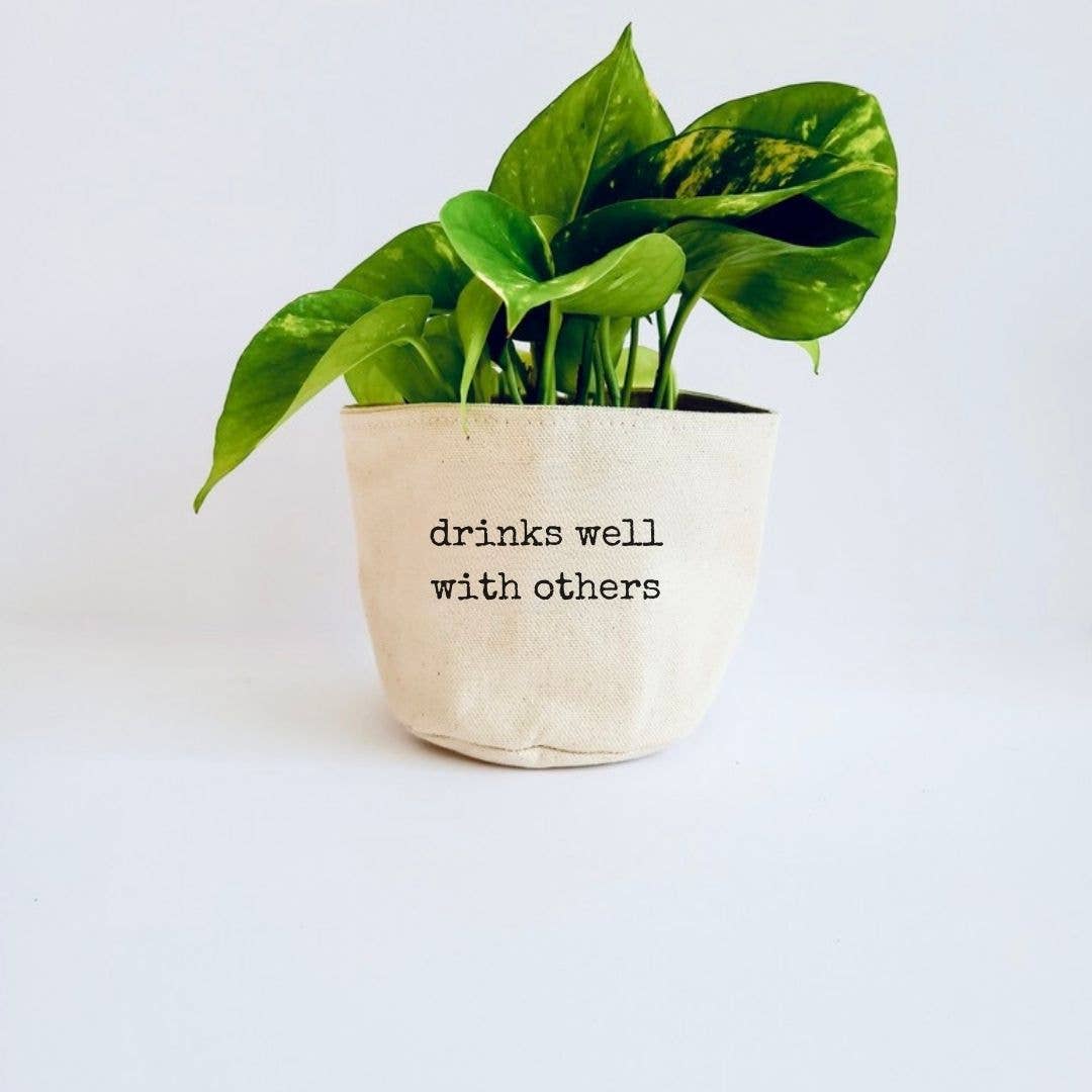 Drinks well with others Canvas Plant Pot Cover: 4" / Uncuffed