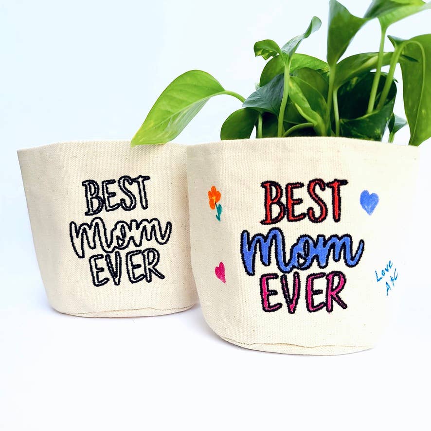 Best Mom Ever Colourable 4" Cotton Canvas Planter
